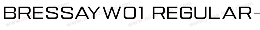 BressayW01 Regular字体转换